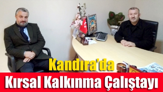 Kandıra ARGEM’in girişimleri ile 6-7 Nisan 2021 tarihinde Kırsal Kalkınma