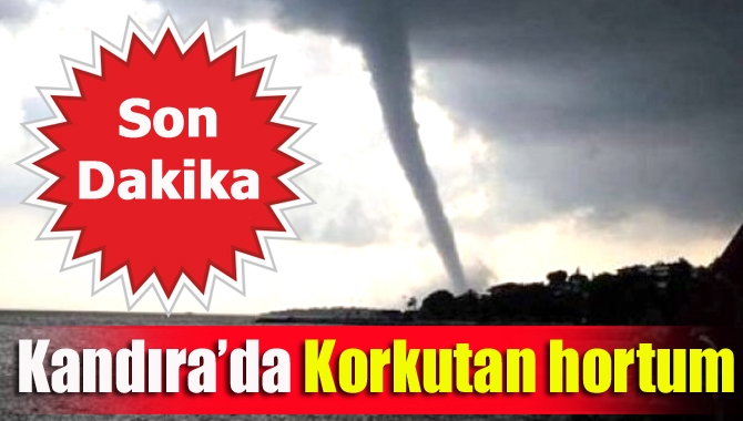 Kandıra’nın Kumcağız Plajı açıklarında oluşan hortum korku dolu anlar yaşanmasına