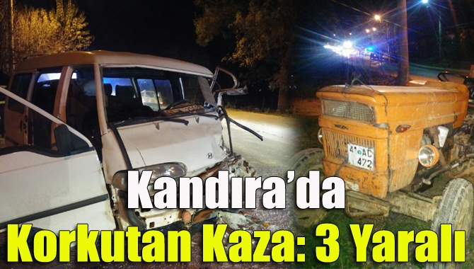 Kandıra Orhan Mahallesi Ağva İstanbul Caddesi’nde meydana gelen trafik kazasında