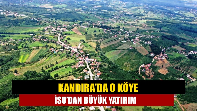 İSU Genel Müdürlüğü Kandıra’nın Sakarya’ya sınır köylerinden Karaağaç Mahallesine doğalgaz