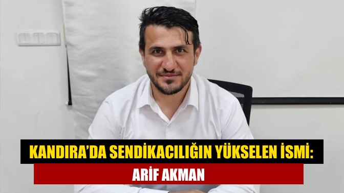 Türk Diyanet Vakıf-Sen Kandıra Temsilcisi Arif Akman, üyelerle yakın temas