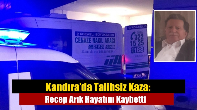 Kandıra Merkez Erikli Belenköy Mahallesi’nde evinden düşen çiftçi Recep Arık