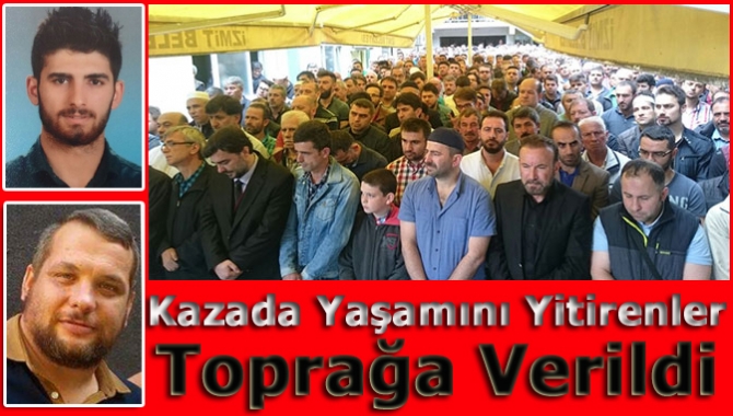 İzmit Kandıra yolunda meydana gelen trafik kazasında yaşamını yitiren Ersin