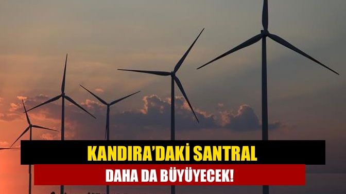 Kandıra’da kurulu bulunan Kandıra Rüzgar Enerji Santrali kapasite artışına gidiyor.