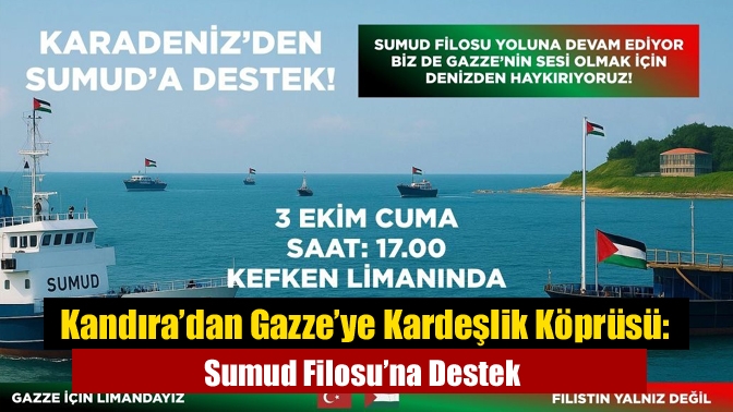 Kandıra, “Karadeniz Sahilinde Gazze’ye Destek” etkinliği kapsamında Sumud Filosu’na destek