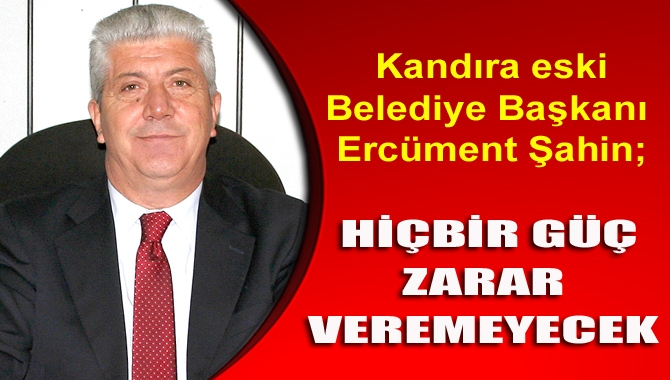 Kandıra eski Belediye Başkanı Ercüment Şahin, ülkedeki birlik ve beraberlik