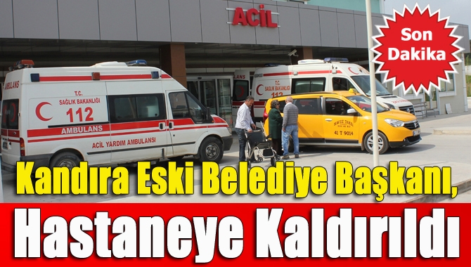 Kandıra eski Belediye Başkanı,  31 Mart 2019 yerel seçimlerinden