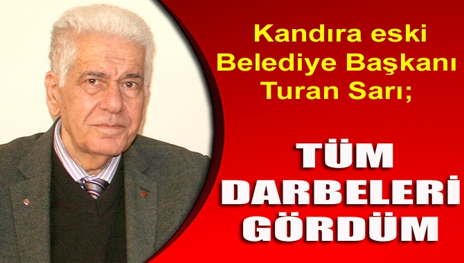 Kandıra eski Belediye Başkanı Turan Sarı, 15 Temmuz darbe girişimini