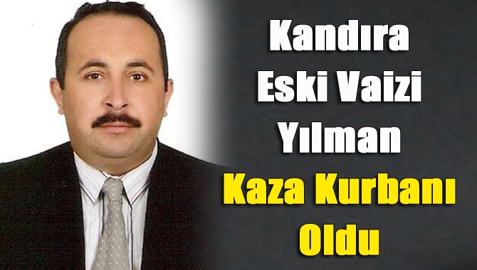 Derince Müftü vekili olan Kandıra eski İlçe Vaizi Ergün Yılman,