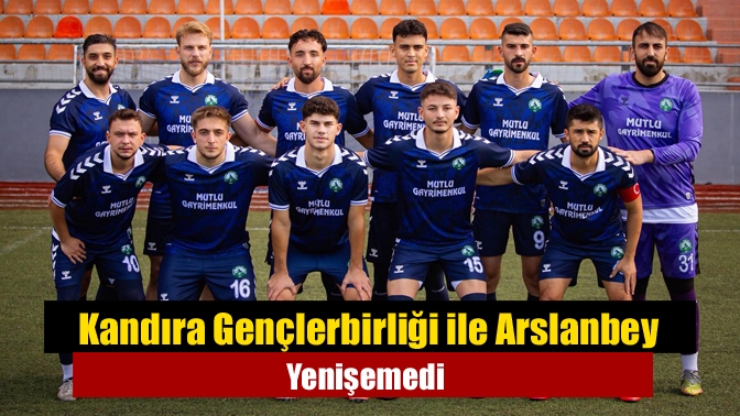 Kandıra Gençlerbirliği, cezası nedeniyle İzmit Cephanelik Stadı’nda oynadığı maçta Arslanbey