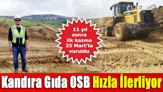 Yaşanan kamulaştırma sorunları nedeniyle bir türlü başlanamayan Kandıra Gıda İhtisas