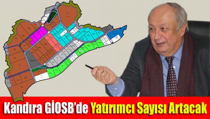 Kandıra GİOSB Yönetim Kurulu Başkanı Mehmet Başol, “Hedefimiz 2020'nin sonlarında