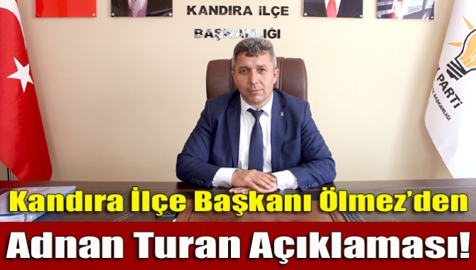 Ak Parti Kandıra Belediye Başkan adayı Adnan Turan oldu. Ak