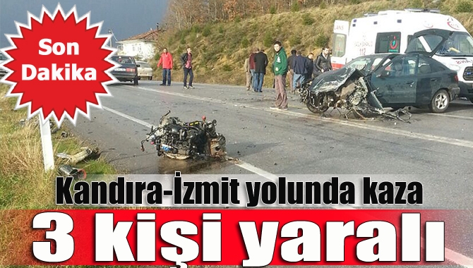 Kandıra-İzmit yolu Koruklar mevkiinde iki araç kafa kafaya çarpıştı. Kazada