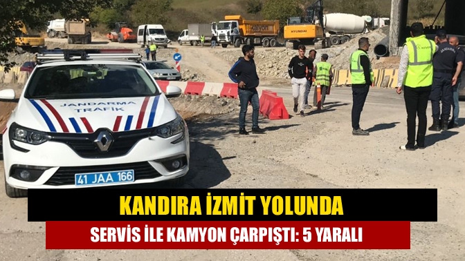 Kandıra İzmit yolunda kamyon ile servis minibüsünün çarpışması neticesinde meydana