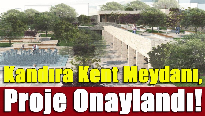Bir buçuk yıldır beklenen 30 bin dönümlük Kandıra Kent Meydanı