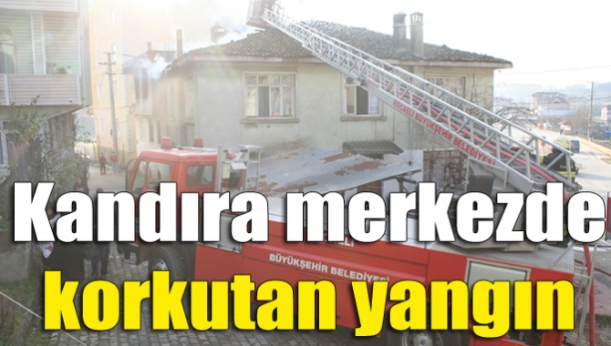 Kandıra merkezde Semra Bayrak’a ait iki katlı evde çıkan yangın