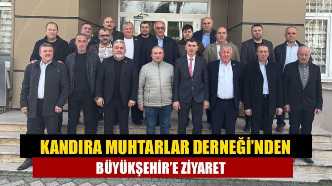 Kandıra Muhtarlar Derneği Başkanı Yüksel Horoz ve beraberindeki muhtarlar, Kocaeli