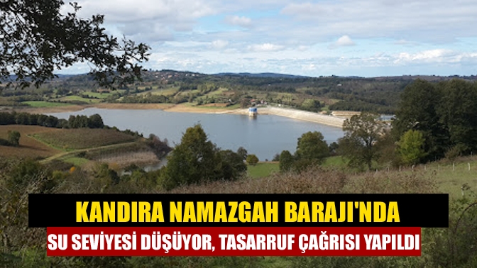 Kandıra Namazgah Barajı’ndaki doluluk oranı yaz aylarına yaklaşırken yüzde 49