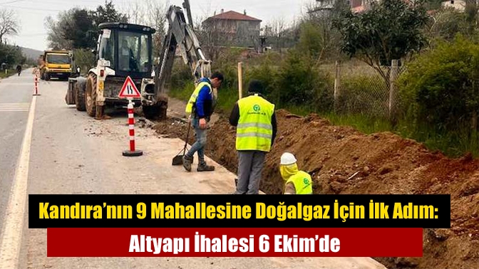 Kandıra’da köylere doğalgaz götürülmesi için önemli bir süreç başlıyor. İSU,