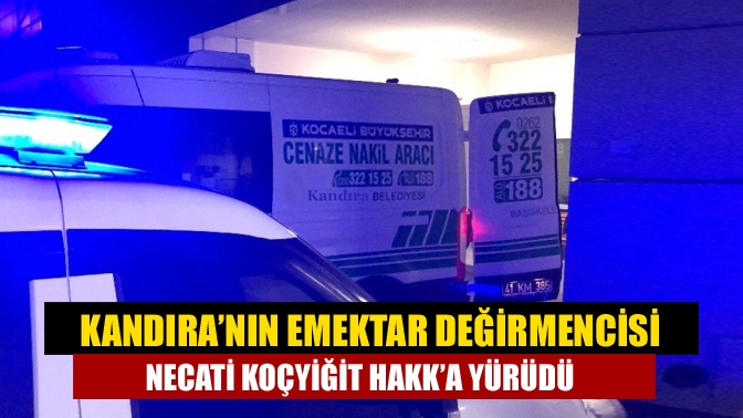 Kandıra’nın sevilen simalarından, eski değirmenci Necati Koçyiğit tedavi gördüğü hastanede