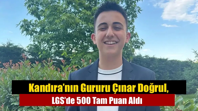 Kandıralı Çınar Doğrul, LGS’de tüm soruları doğru yanıtlayarak 500 tam