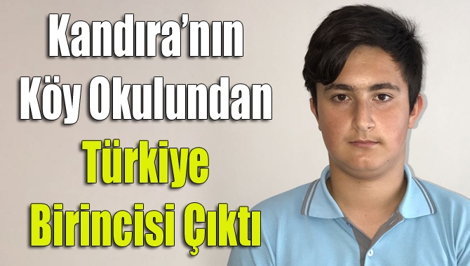 Temel Eğitimden Ortaöğretime Geçiş (TEOG) Sınavı’nda Kandıra Safalı Ortaokulu’ndan Berkan