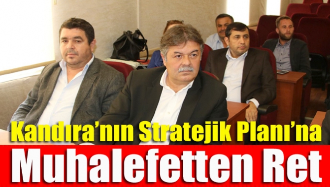 Kandıra Belediyesi 2020-2024 yılı Stratejik Planı’na meclis toplantısında ret oyu