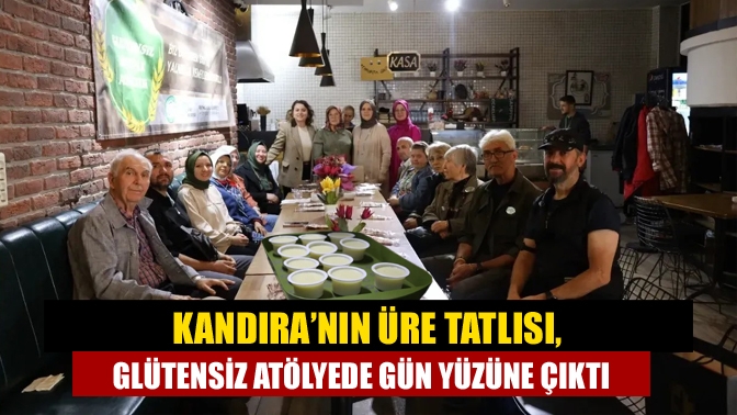 Kandıra’ya özgü geleneksel Üre Tatlısı, İzmit Belediyesi’nin düzenlediği Glütensiz Mutfak