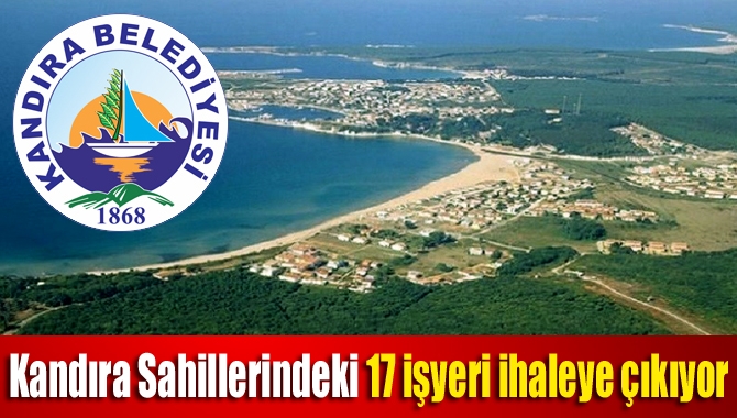 Kandıra Belediyesi 17 işyerini ihale ile kiralayacak. Listede en dikkat