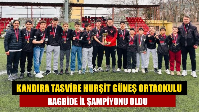 Kandıra Tasvire Hurşit Güneş Ortaokulu yıldız erkek ragbi takımı, Kocaeli