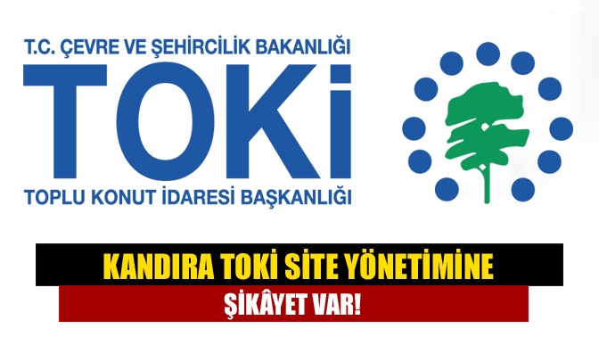 TOKİ sakinleri site yönetiminin aidatları toplayamadığını ve faturaların ödenememesinden dolayı