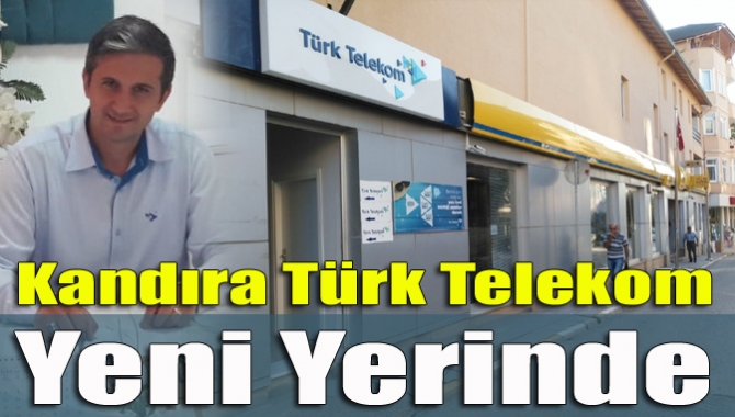 Türk Telekom’un Kandıra Şubesi, PTT şubesinin yanına taşındı.
