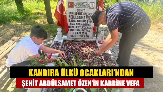Kandıra Ülkü Ocakları, şehit Abdülsamet Özen’in kabrinde temizlik ve bayrak