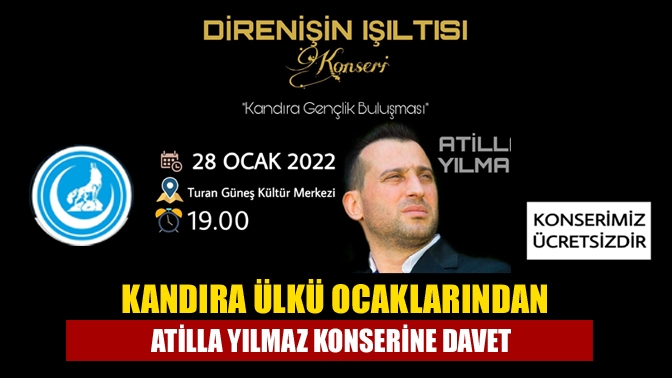 Kandıra Ülkü Ocakları, “Kandıra Gençlik Buluşması” etkinliği kapsamında Atilla Yılmaz