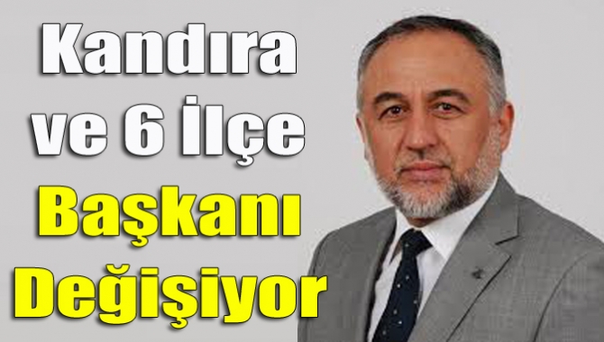 6. Olağan Kongre sürecinde olan AK Parti’de 6 ilçe başkanı