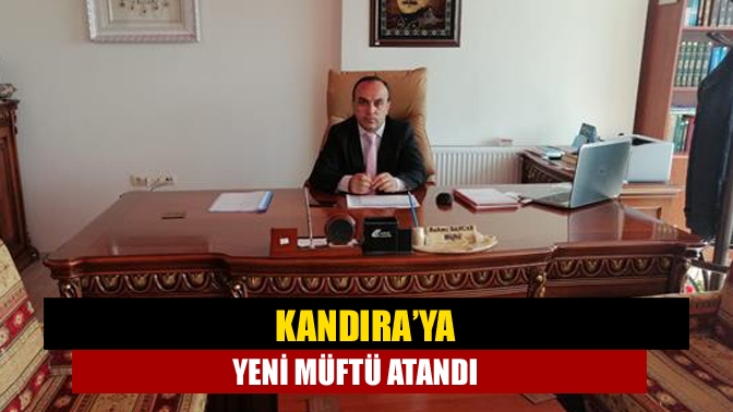 Kandıra ilçe müftülüğüne Erzurum Aşkale ilçe müftüsü Rahmi Sancar atandı.