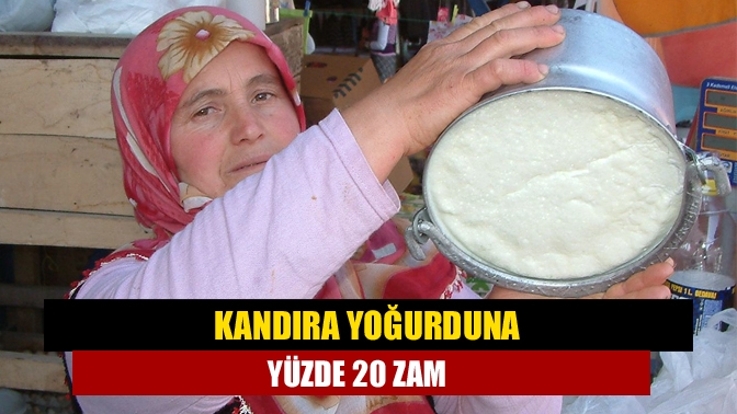 Kandıra'nın meşhur manda yoğurduna yüzde 20 zam geldi.