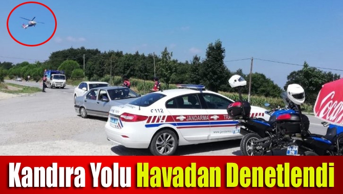 Kandıra’da bayram tatilini geçirenler dönüşe geçerken, jandarma helikopterle havadan denetimde