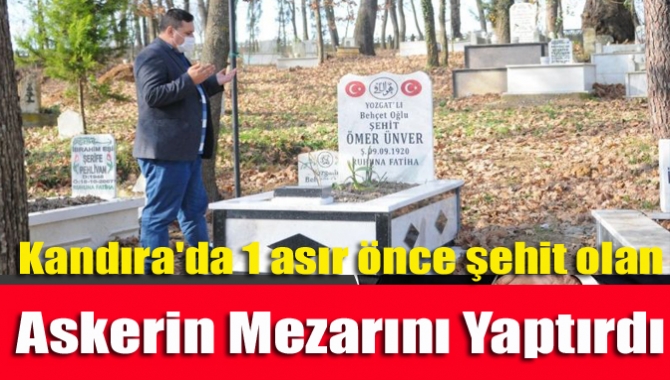 Kandıra'da vatan görevini yaparken 1920 yılında şehit olan Ömer Ünver’n