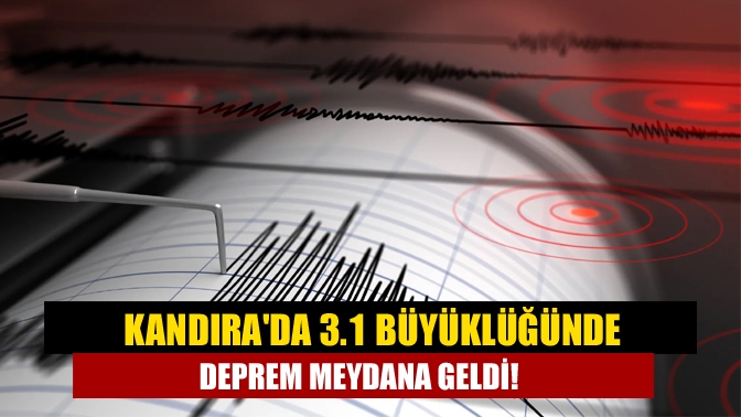 Kandıra merkezde 3.1 büyüklüğünde deprem meydana geldi. Kandilli Rasathanesi ve