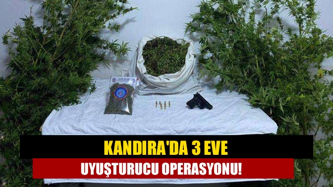Kandıra’da 3 ikamete yapılan operasyonda bir miktar uyuşturucu madde ele
