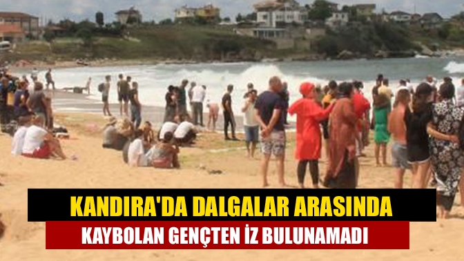 Kandıra Bağırganlı plajında, dalgalı denizde akıntıya kapılarak kaybolan genci bulmak