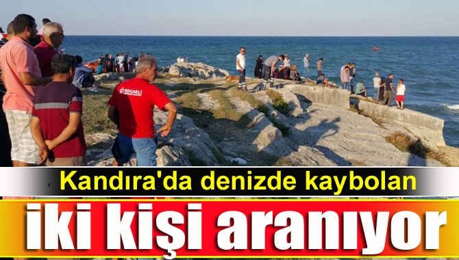 Kandıra'da denizde boğulma tehlikesi geçirenleri kurtarmak için suya girerek kaybolan