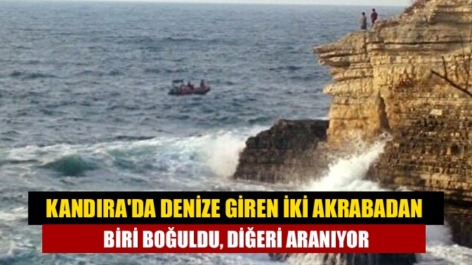 Kandıra'da denize giren iki akrabadan biri boğuldu, diğerini arama çalışmaları