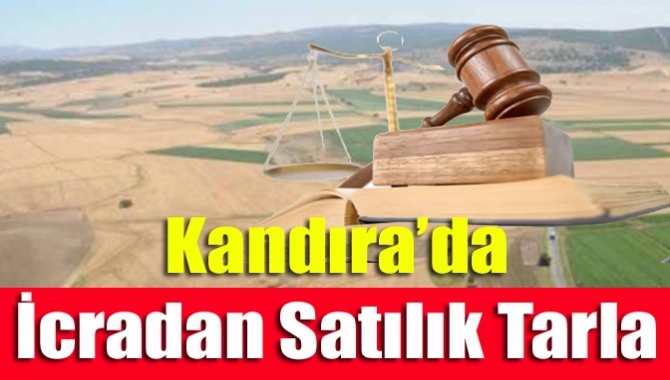Kandıra Sulh Hukuk Mahkemesi tarafından 2.257,18 m2 tarla icradan satılıyor