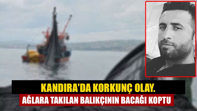 Kandıra Bağırganlı'dan tekneyle denize açılan balıkçının trol ağının ipine dolanan