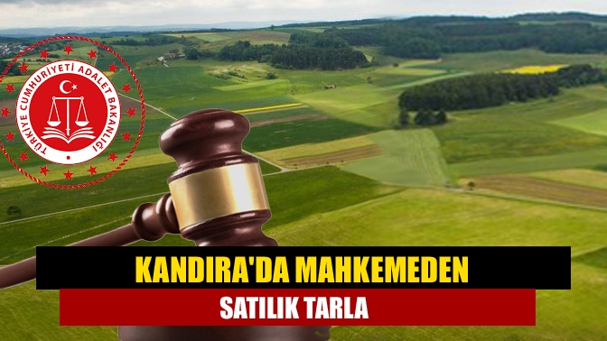 Kandıra Sulh Hukuk Mahkemesi tarafından Kandıra Orhan'da 5890 m²’lik tarla