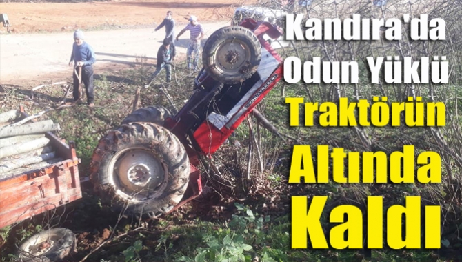 Kandıra Bağırganlı Hacımazlı arası Kışla mevkiinde odun yüklü traktör şarampole