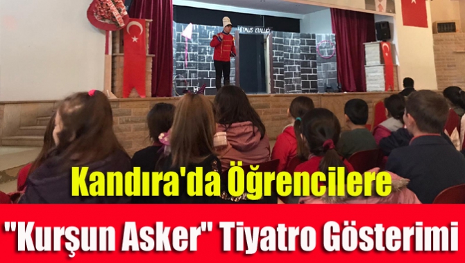 Kandıra Belediyesinin düzenlediği “Kurşun Asker” tiyatro gösterisi ilkokul öğrencileri için